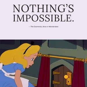 NOTHING'S IMPOSSIBLE